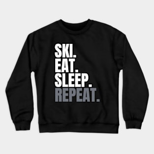 Eat Sleep Ski Repeat Crewneck Sweatshirt